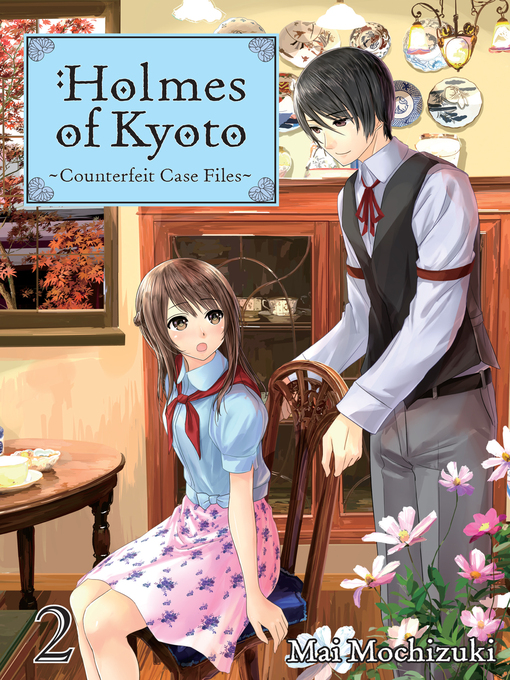 Title details for Holmes of Kyoto, Volume 2 by Mai Mochizuki - Available